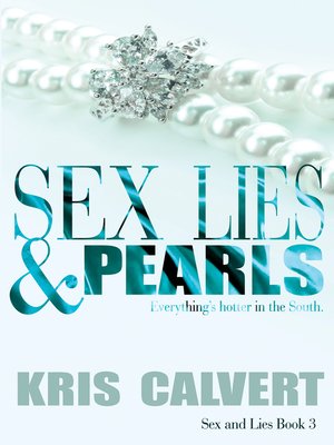 cover image of Sex, Lies & Pearls